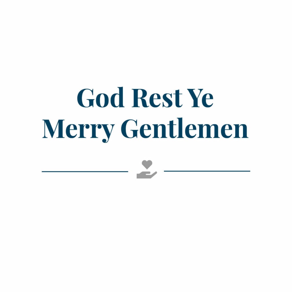 God Rest Ye Merry Gentlemen