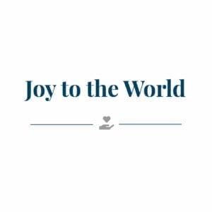 Joy to the World